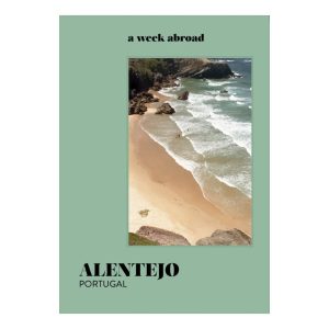 Buch A Week Abroad Alentejo